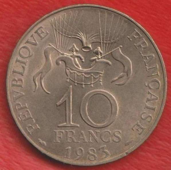 Франция 10 франков 1983 г. Полет шара Монгольфье в Орле