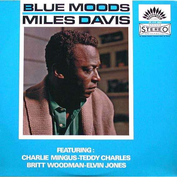 Miles Davis ‎- Blue Moods