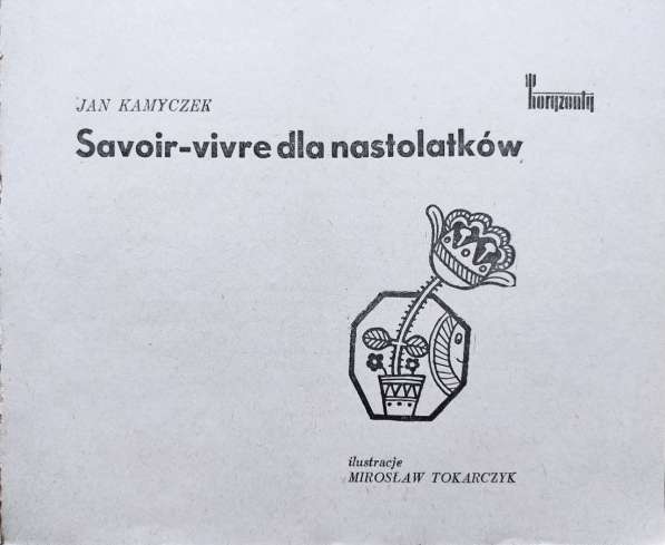Polski: Savoir-vivre dla nastołatków – Jan Kamyczek в фото 12